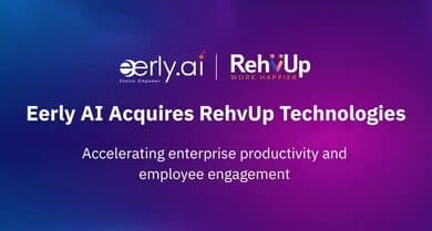 Eerly AI Makes Bold Move to Accelerate Enterprise Productivity 10 Eerly AI acquires RehvUp to enhance enterprise productivity and workplace innovation.